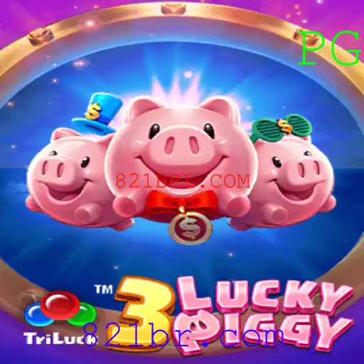 Descubra o Fascinante Mundo de 3LUCKYPIGGY e a Plataforma 821BRL.COM
